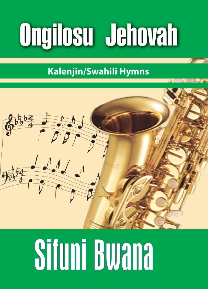 Swahili-Kalenjin Hymnbook