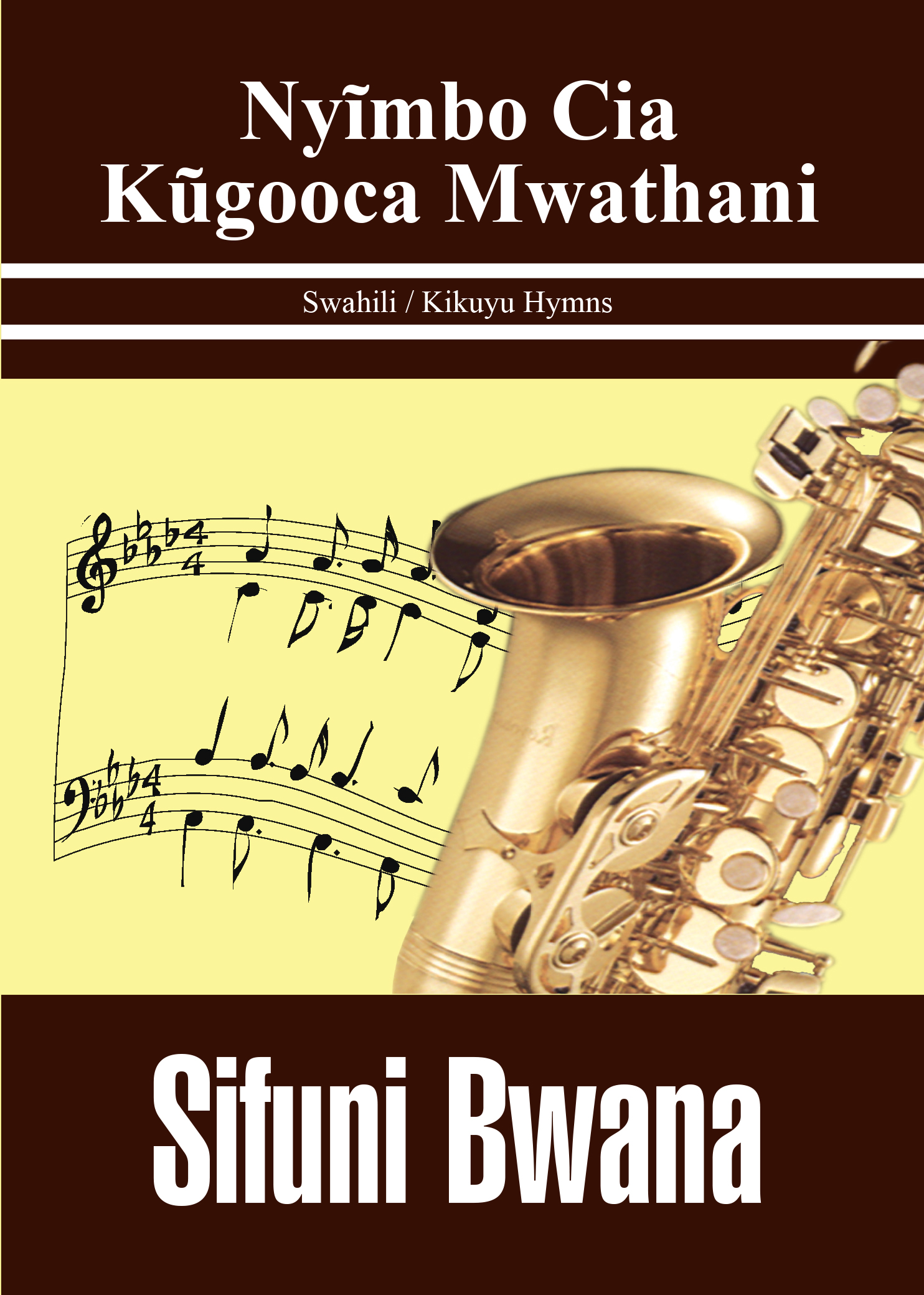 Swahili-Kikuyu Hymnbook